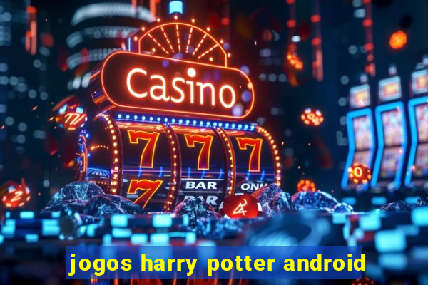 jogos harry potter android